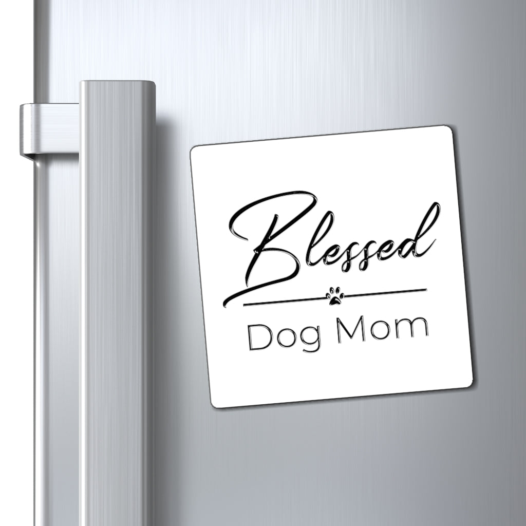 Black Blessed Dog Mom On Magnets