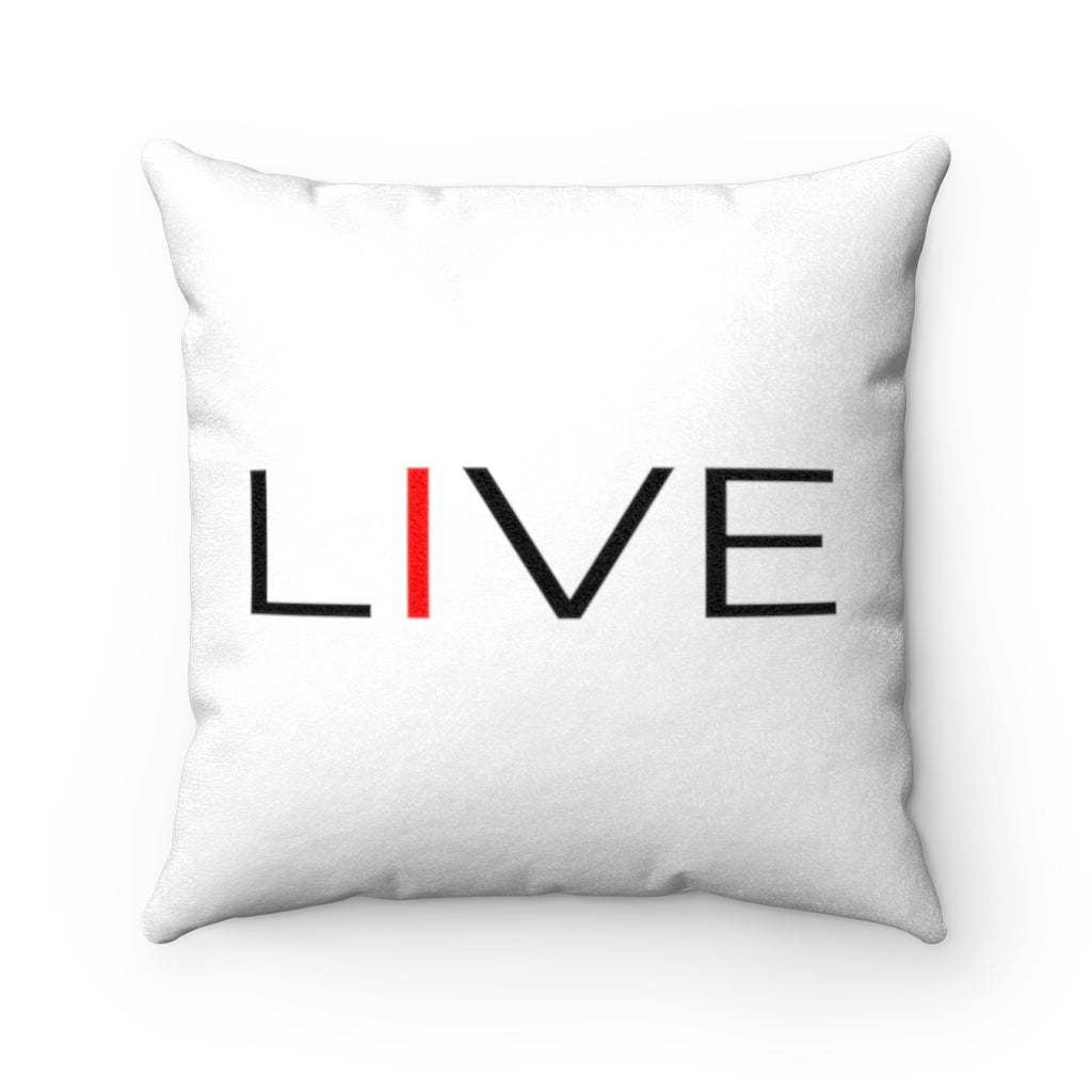 I LIVE Faux Suede Square Pillow Case
