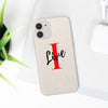 Oversized &quot;I&quot; Cursive LIVE On White Biodegradable Case