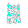 Turquoise Dog Mom Life Buried In Dog Bones On Premium Matte vertical posters