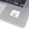 Keep Calm and Wag On Square Vinyl Stickers