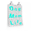 Turquoise Dog Mom Life Buried In Dog Bones On Premium Matte vertical posters