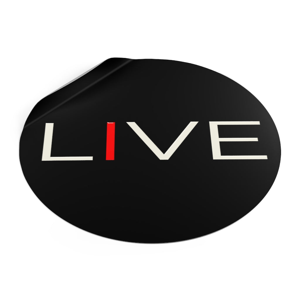 "I" LIVE On Black Round Vinyl Stickers