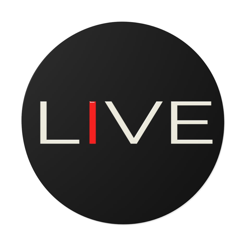 "I" LIVE On Black Round Vinyl Stickers