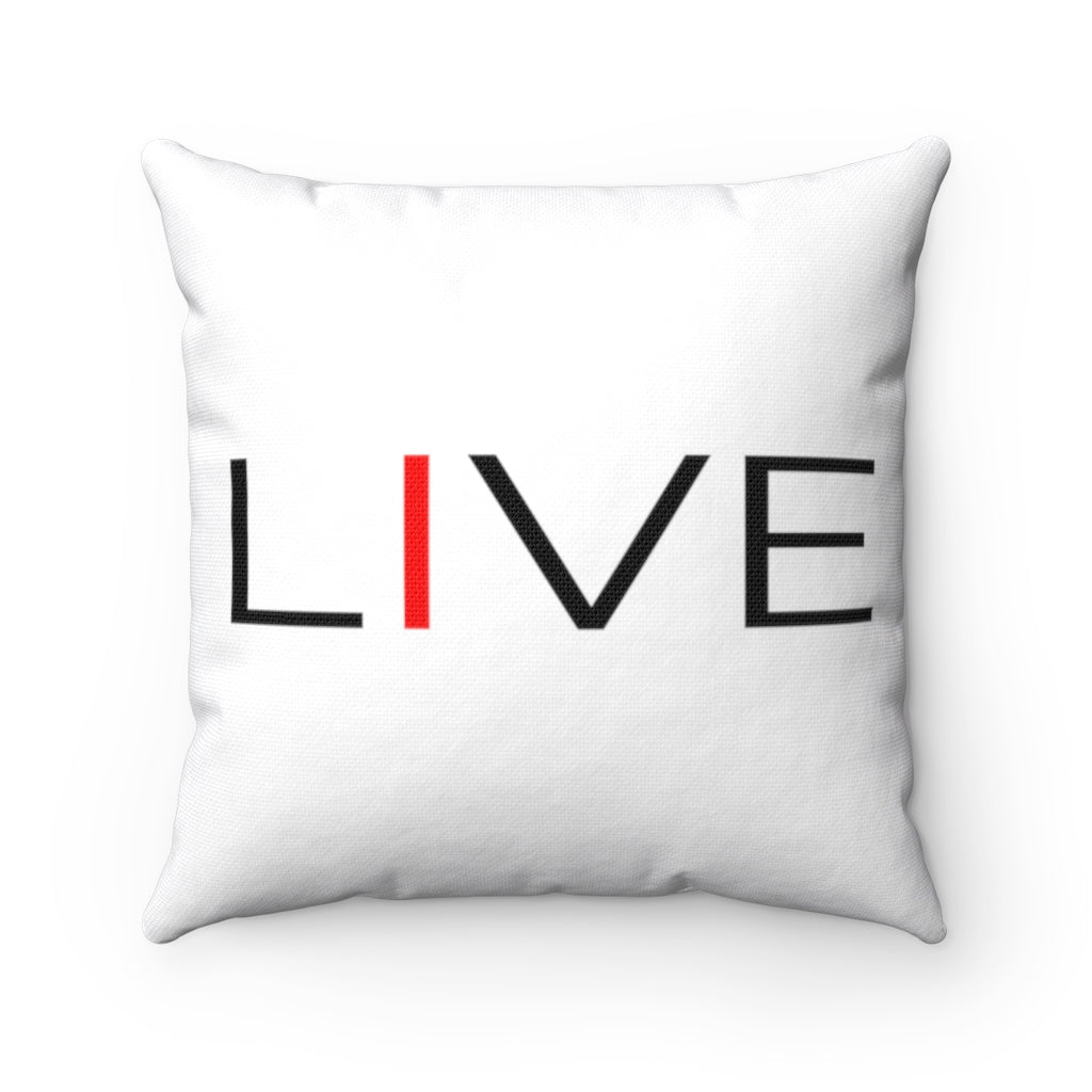 I LIVE Spun Polyester Square Pillow