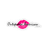 Outspoken American Kiss-Cut Stickers