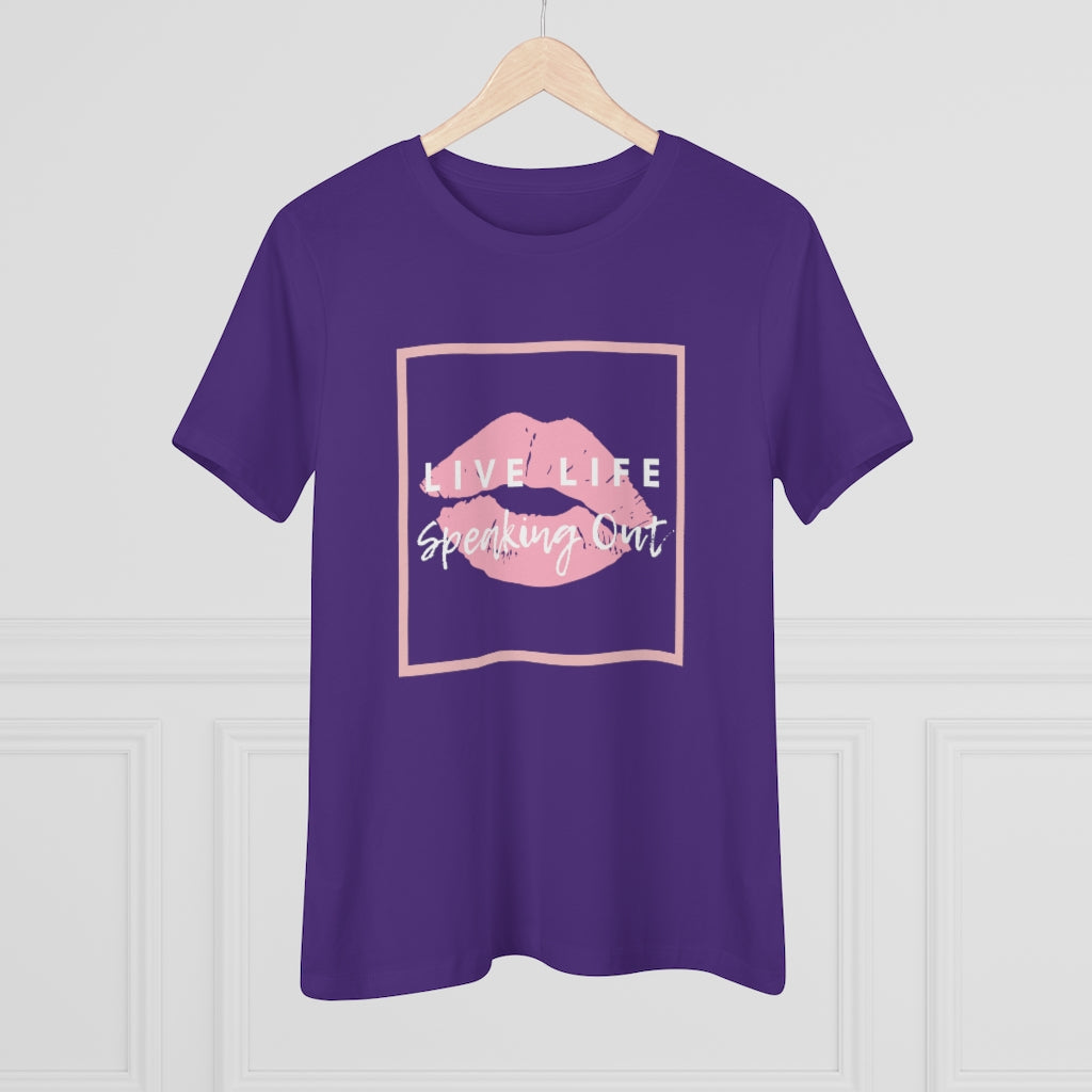 Live Life Speaking Out With Pink Lips On Women's Premium Tee