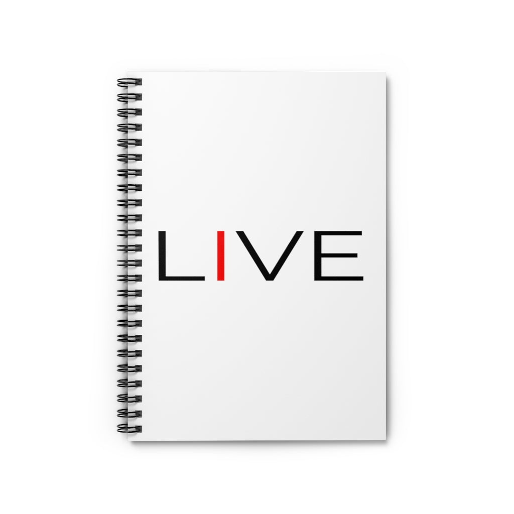 I LIVE Spiral Notebook - Ruled Line