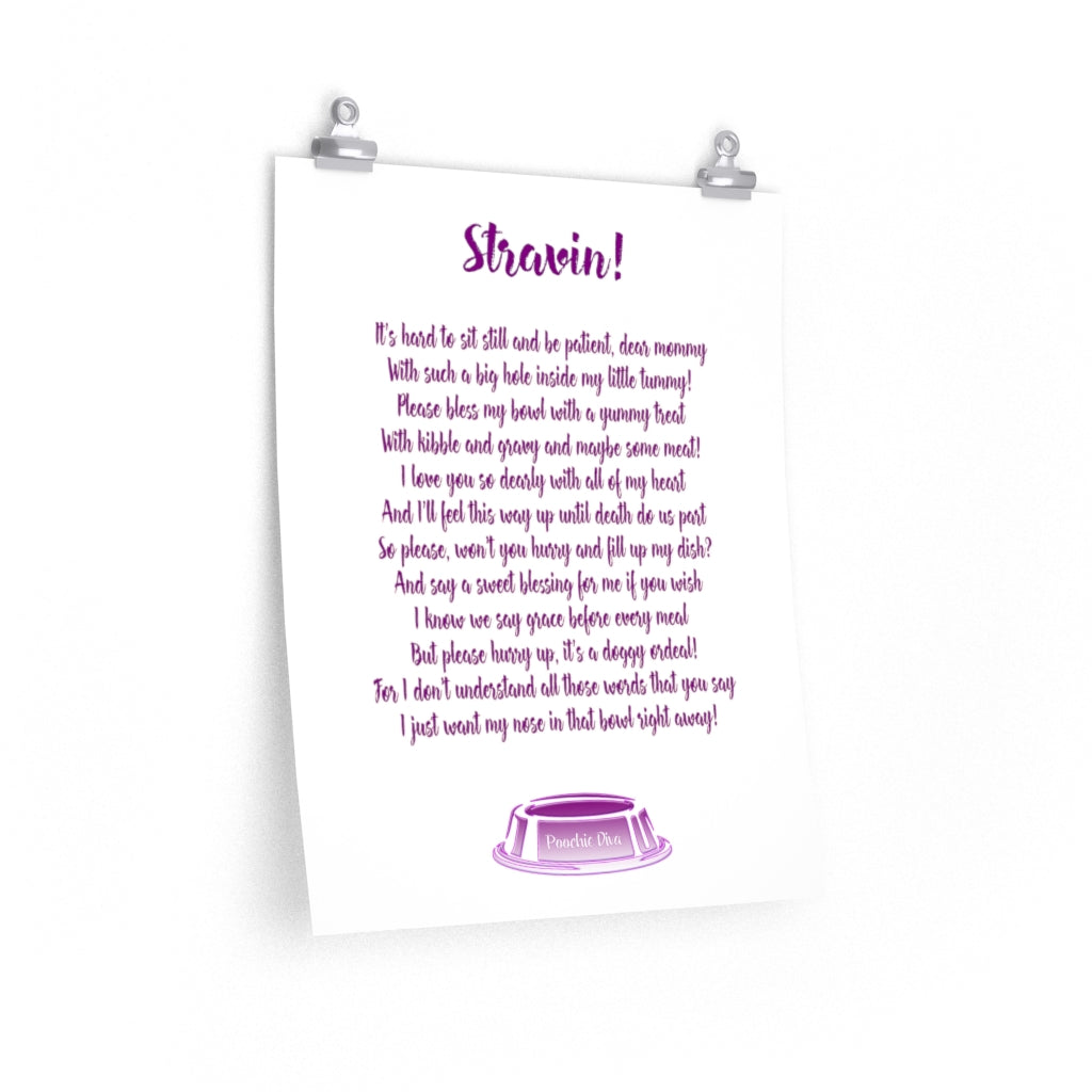 Dog Bowl Blessings - Starvin' Premium Matte vertical posters