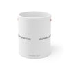 Make a Lasting Impression Ceramic Mug 11oz