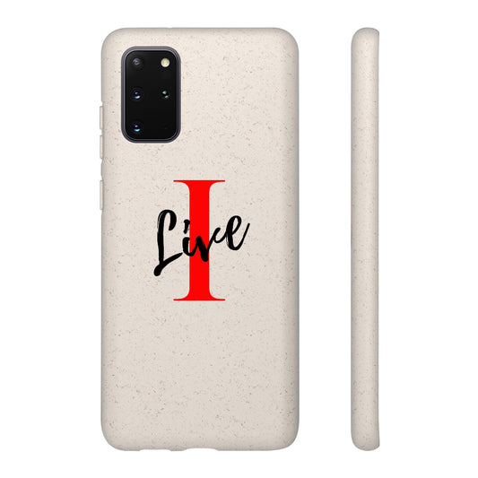 Oversized "I" Cursive LIVE On White Biodegradable Case