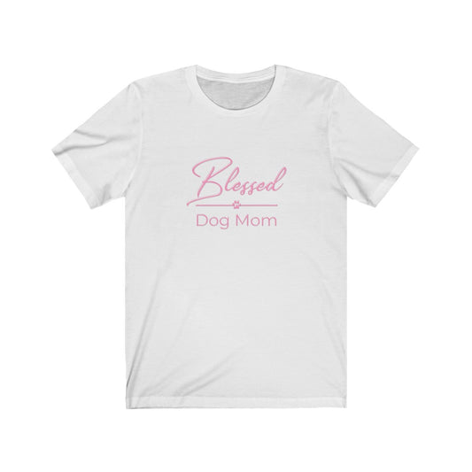 Pink Blessed Dog Mom On Unisex Jersey Short Sleeve Tee