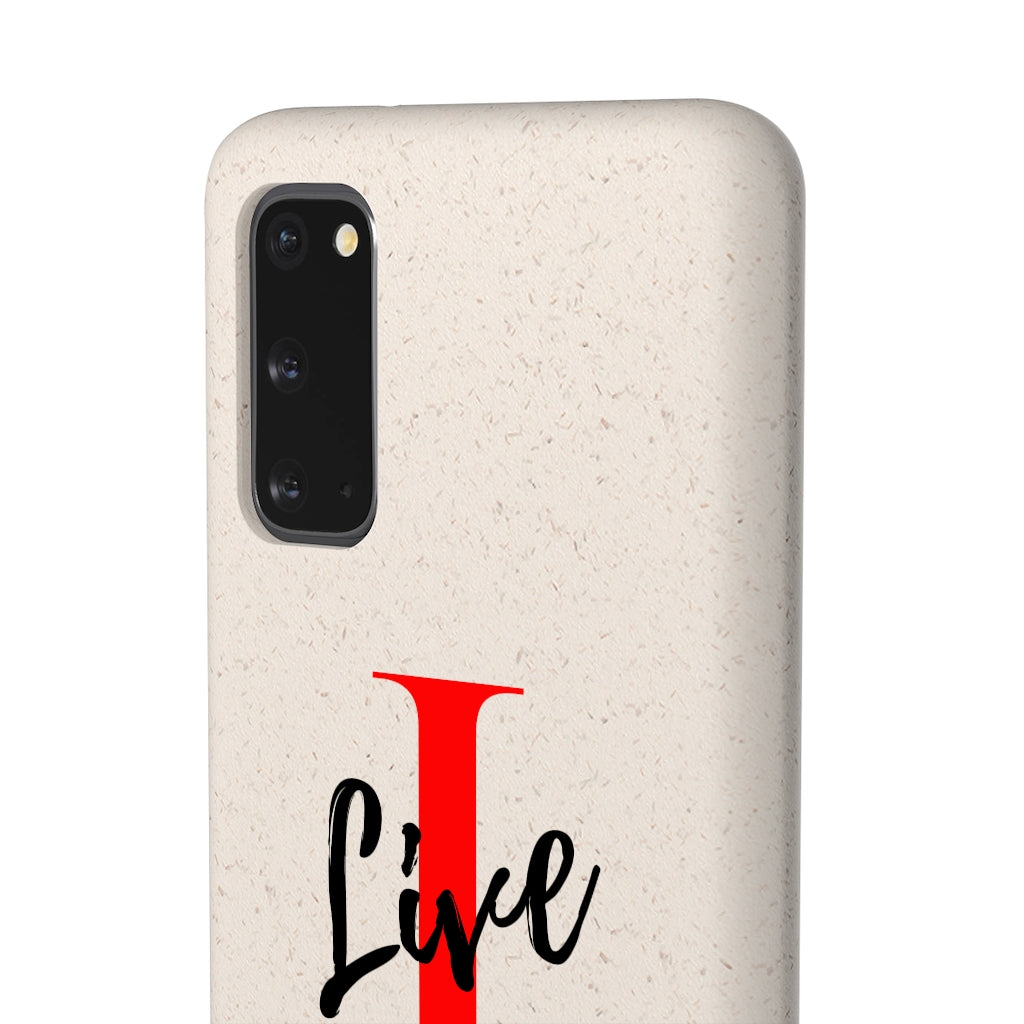 Oversized "I" Cursive LIVE On White Biodegradable Case