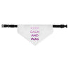 Keep Calm and Wag On White Pet Bandana Collar