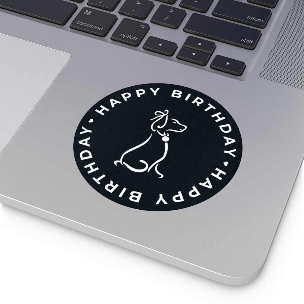Poochie Diva's Happy Birthday On Black Round Vinyl Stickers