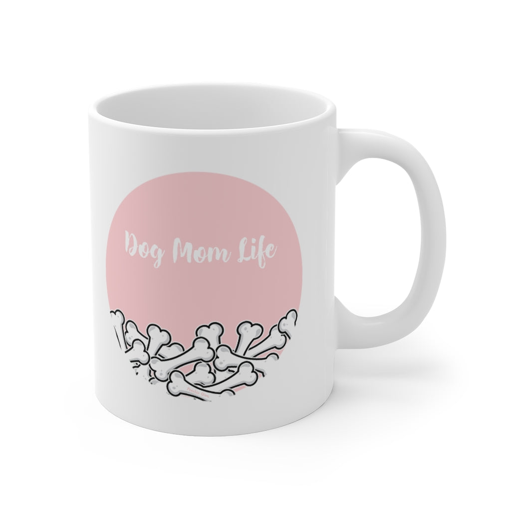 Dog Mom Life Pink Circle White Mug 11oz