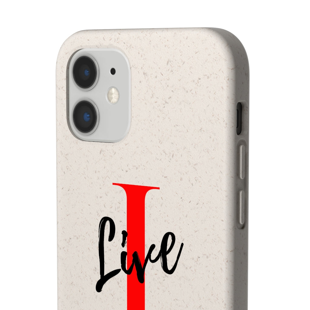 Oversized "I" Cursive LIVE On White Biodegradable Case