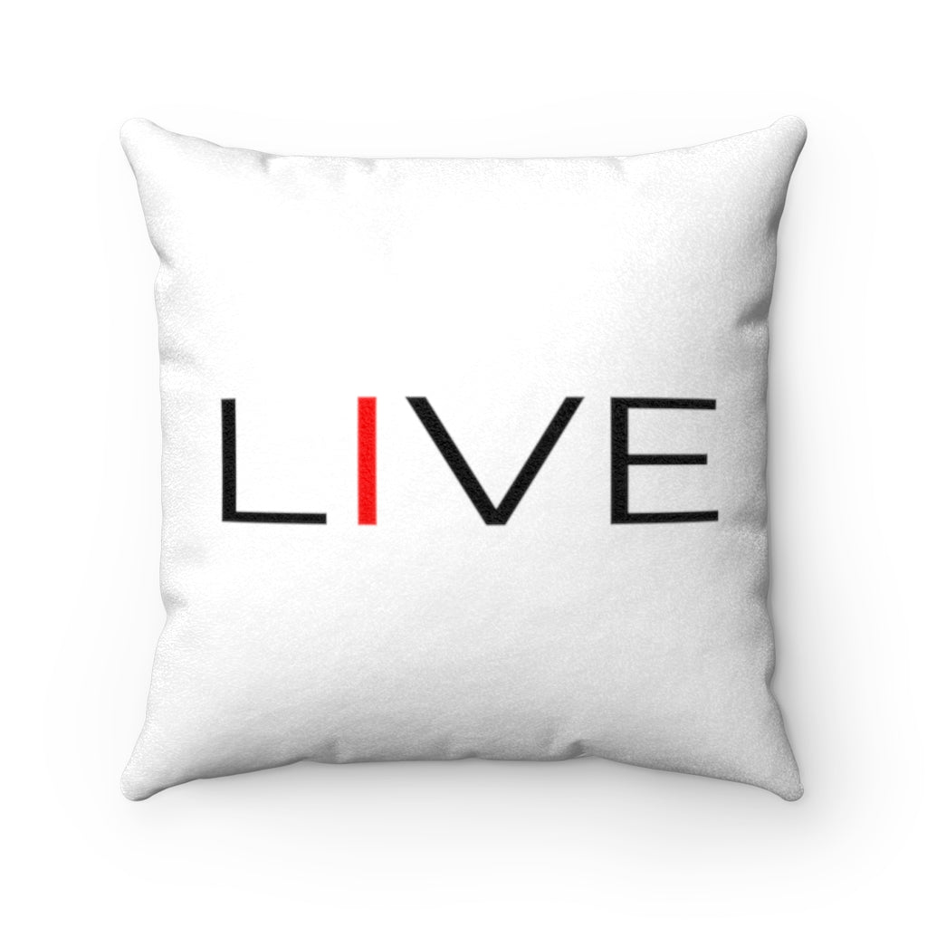 I LIVE Faux Suede Square Pillow Case