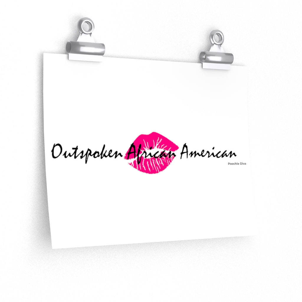 Outspoken African American Premium Matte horizontal posters
