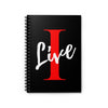 Oversized &quot;I&quot; LIVE On Black Spiral Notebook - Ruled Line