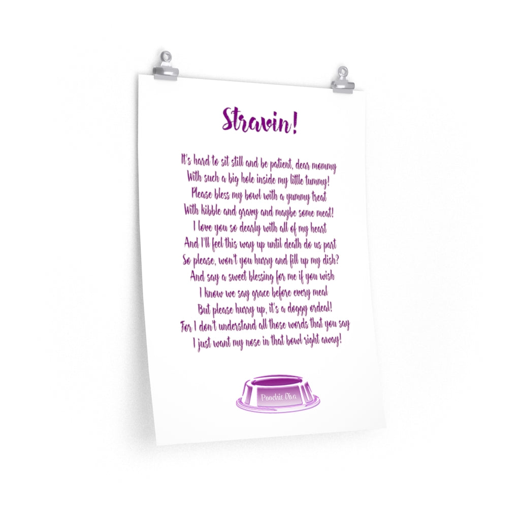 Dog Bowl Blessings - Starvin' Premium Matte vertical posters
