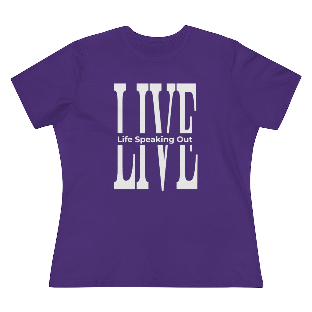 Live Life Speaking Out White On Women's Premium Tee