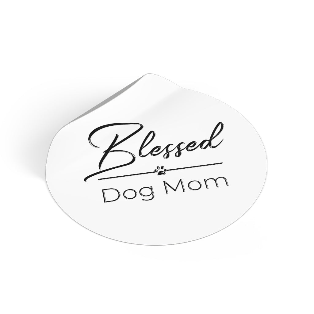 Black Blessed Dog Mom On Round Vinyl Stickers