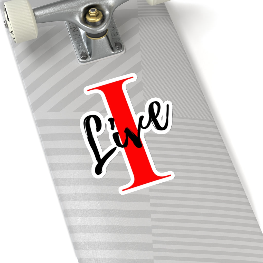 Oversized "I" Cursive LIVE On Kiss-Cut Stickers