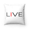 I LIVE Faux Suede Square Pillow Case