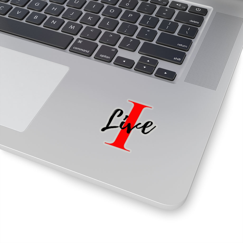 Oversized "I" Cursive LIVE On Kiss-Cut Stickers