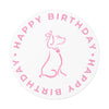 Pink Poochie Diva&#39;s Happy Birthday On White Round Vinyl Stickers