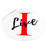 Oversized &quot;I&quot; Cursive LIVE On White Round Vinyl Stickers