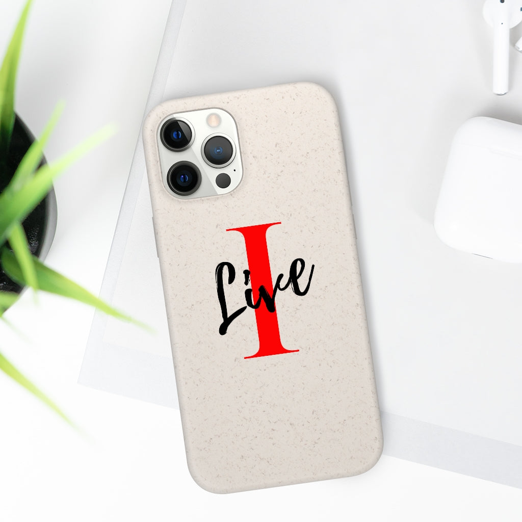 Oversized "I" Cursive LIVE On White Biodegradable Case