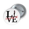 Live Life Speaking Out Custom Pin Buttons