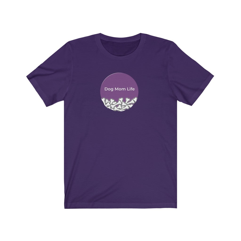 Dog Mom Life Purple Circle On Unisex Jersey Short Sleeve Tee
