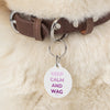 Keep Calm and Wag on Pet Tag