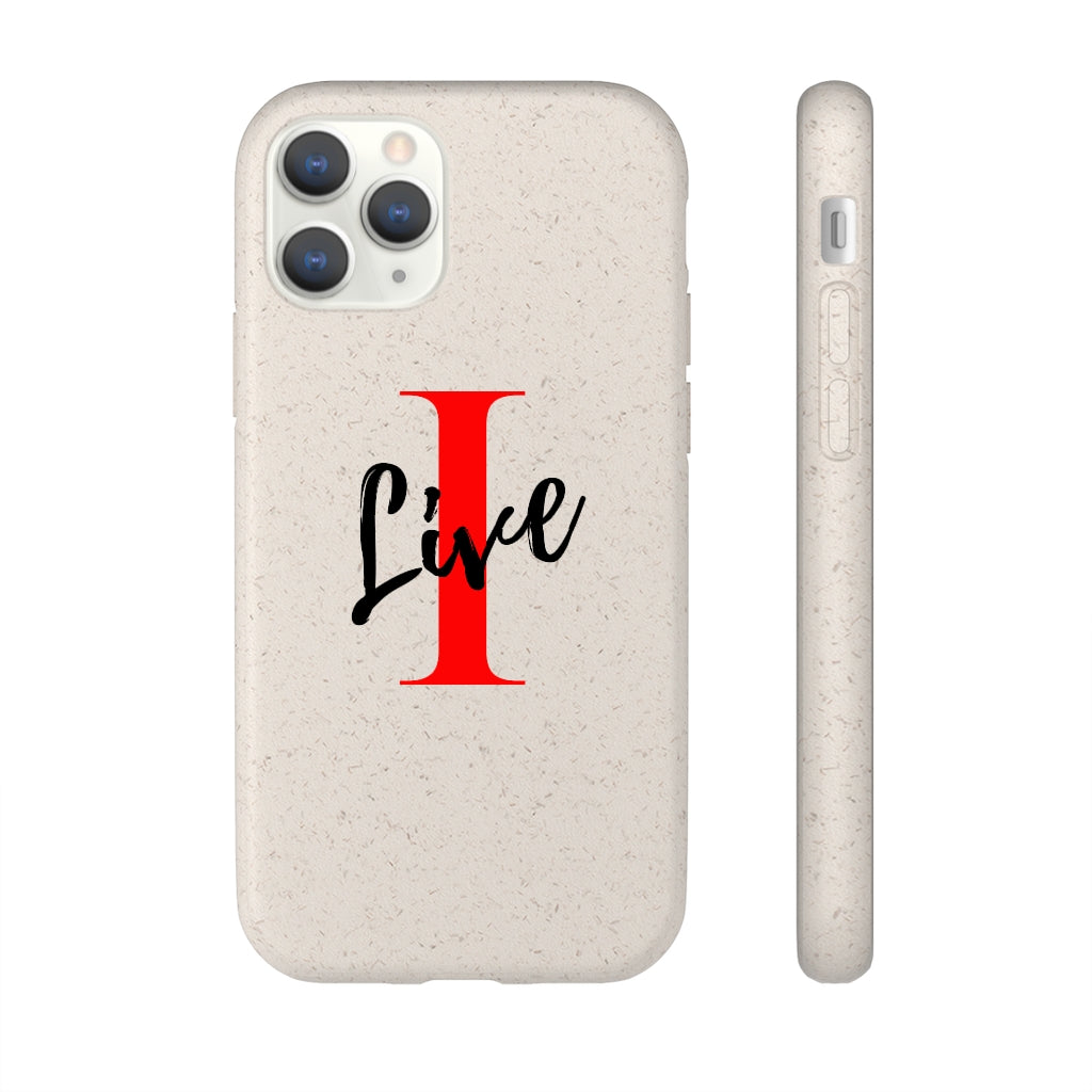 Oversized "I" Cursive LIVE On White Biodegradable Case