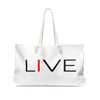 I LIVE Weekender Bag