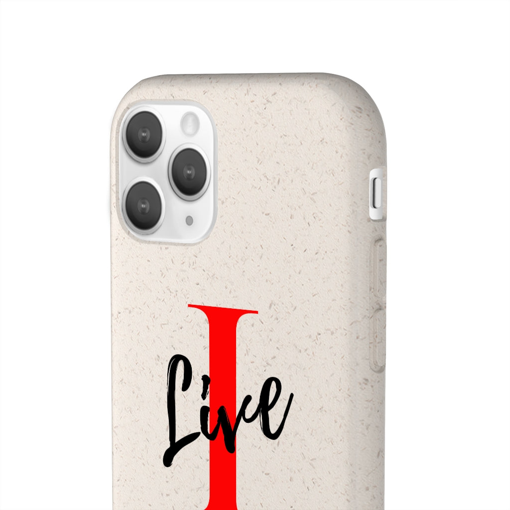 Oversized "I" Cursive LIVE On White Biodegradable Case