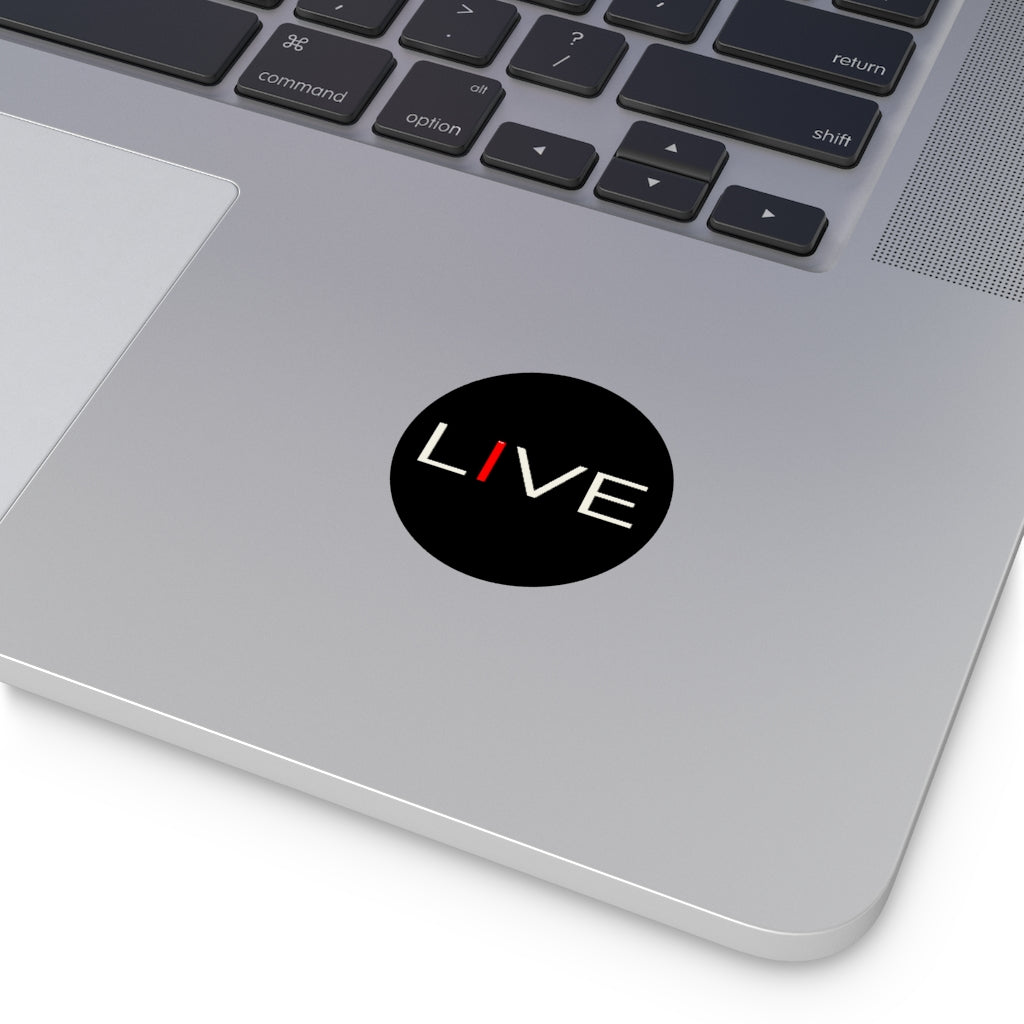 "I" LIVE On Black Round Vinyl Stickers