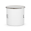 Now I LIVE On Enamel Camping Mug