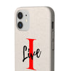 Oversized &quot;I&quot; Cursive LIVE On White Biodegradable Case