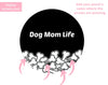 Poochie Diva&#39;s Dog Mom Life Wall Art Print | Dog Wall Art | Dog Mom Art | Dog Lover Gift | Dog Mom Gift | Digital Download