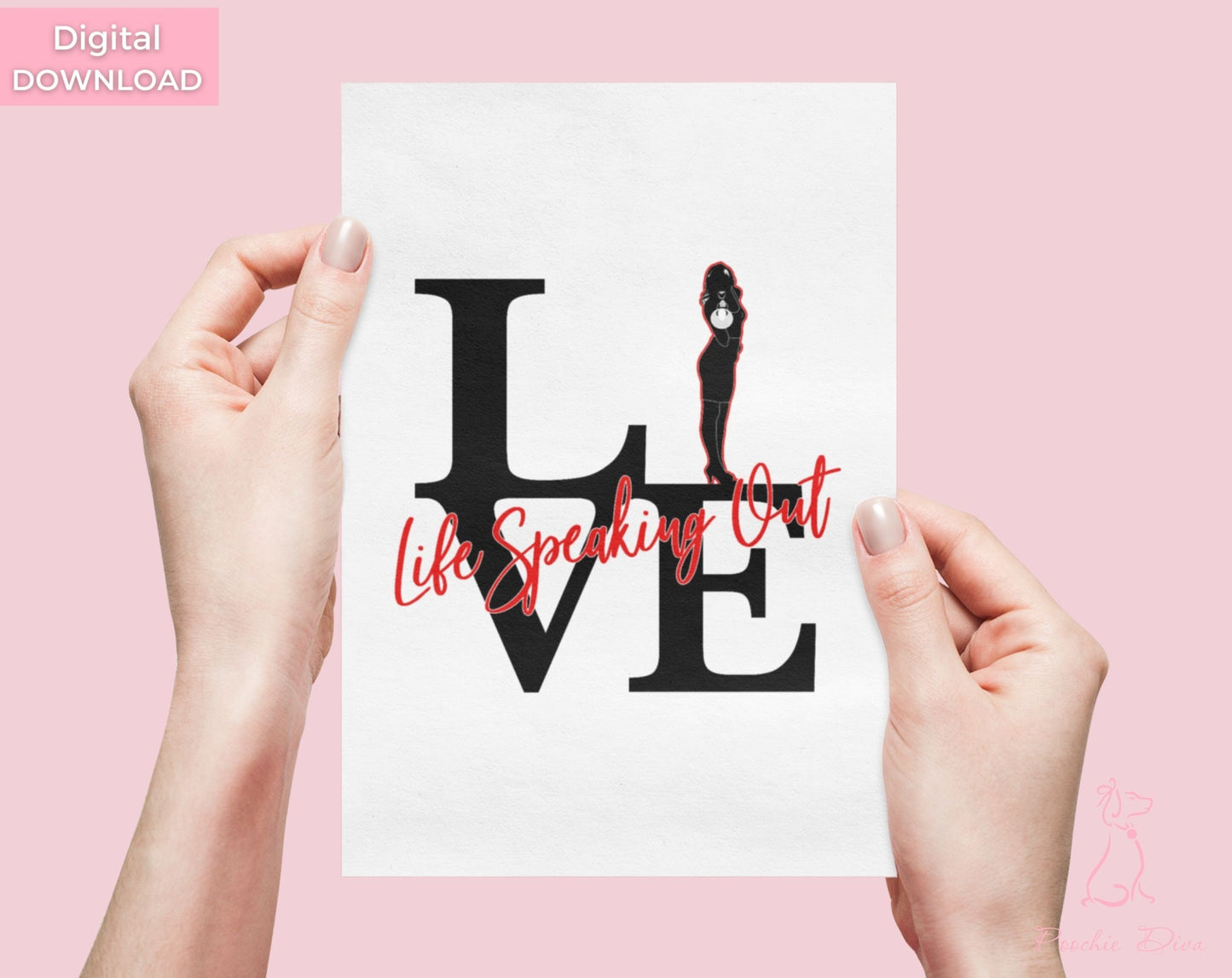 Poochie Diva's Live Life Speaking Out Wall Art Sign | Motivational Wall Art | Wall Art Print | Outspoken Woman Sign | Mental Health Gift