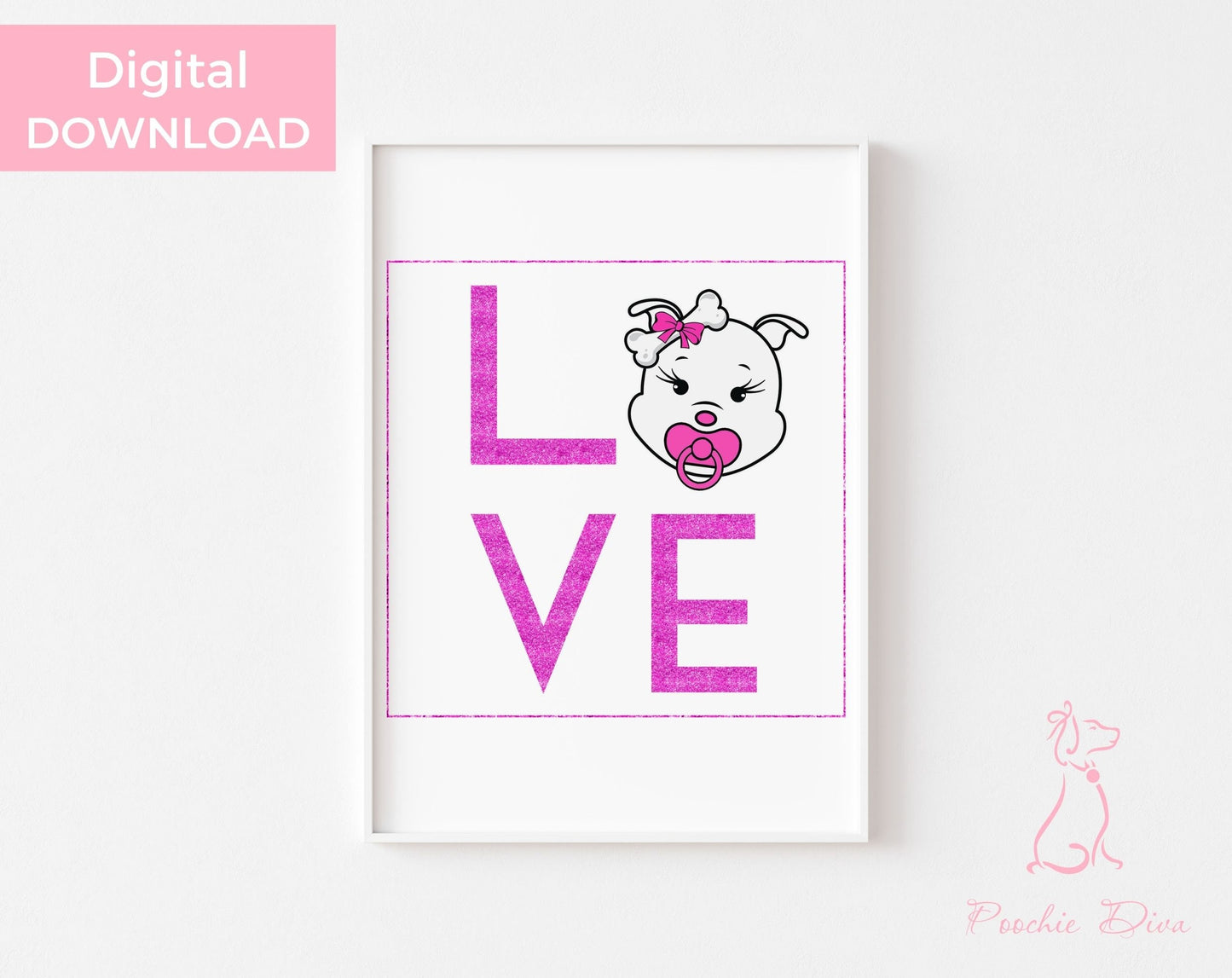 Must Love Dogs “Baby Diva” Wall Art Print | Wall Art Pet Print | Dog Wall Art | Love Quote Art | Fur Baby Art | Dog Lover Gift | Digital