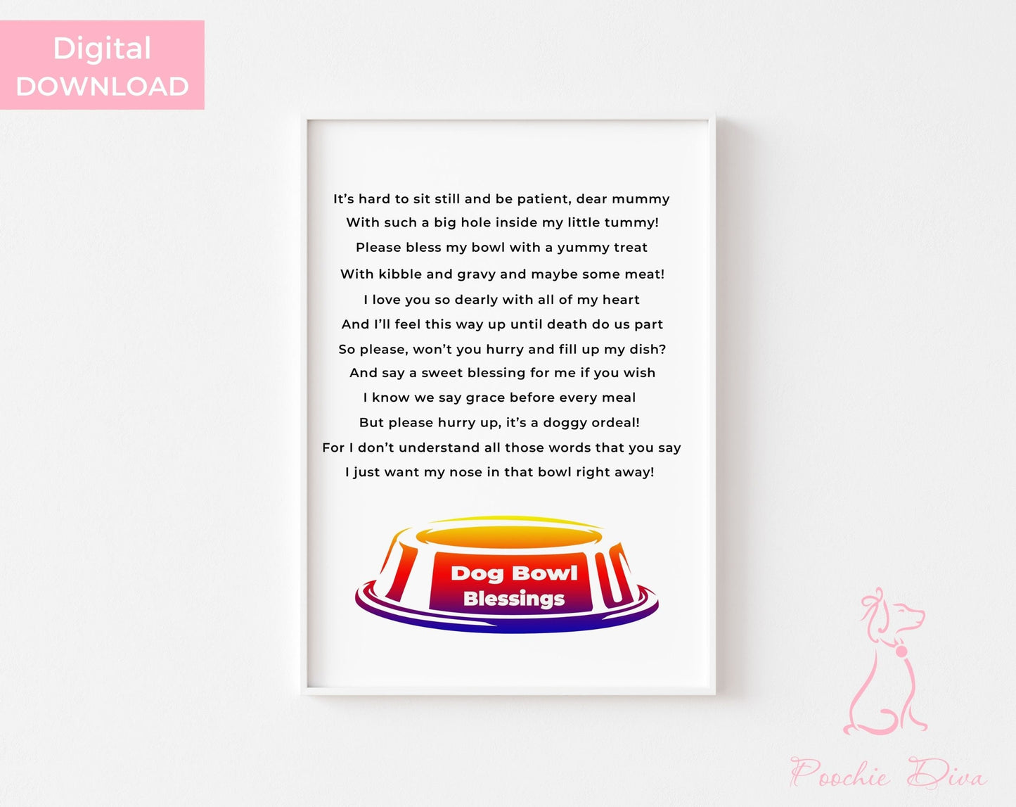 Poochie Diva's Dog Bowl Blessings “Patience” Wall Art Print | Wall Art Pet Print | Dog Wall Art | Dog Lover Gift | Digital Download