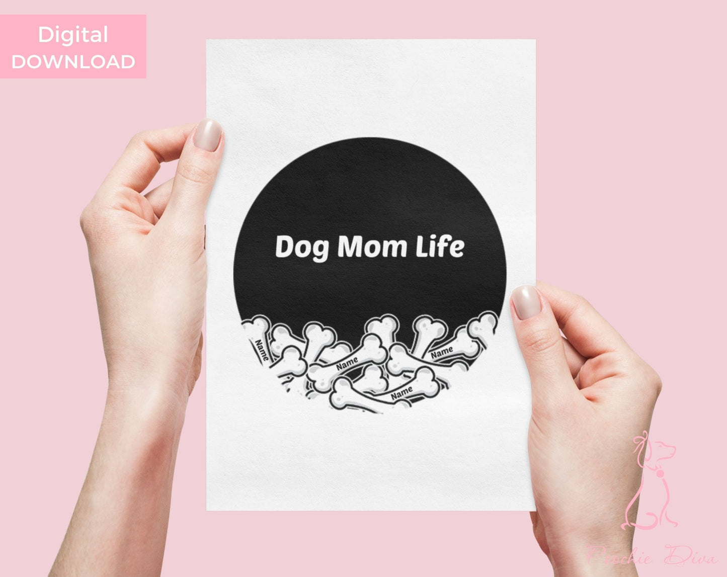 Poochie Diva's Dog Mom Life Wall Art Print | Dog Wall Art | Dog Mom Art | Dog Lover Gift | Dog Mom Gift | Digital Download