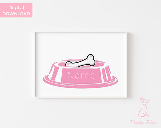 Poochie Diva's Custom Dog Bowl Name Wall Art Print | Wall Art Pet Print | Dog Wall Art | Fur Baby Art | Dog Lover Gift | Digital Download